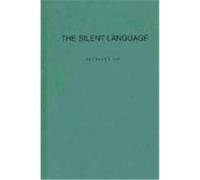 The Silent Language Edward Twitchell Hall (Auteur)