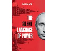 The Silent Language of Power
