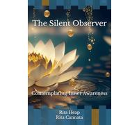 The Silent Observer: Contemplating Inner Awareness