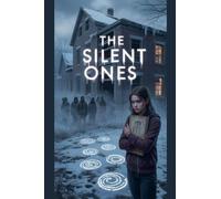 The Silent Ones