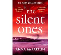 The Silent Ones: An Unmissable Irish Crime Thriller from an International Bestseller