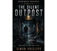 The Silent Outpost