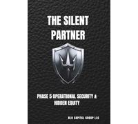 The Silent Partner: Phase 5 Operational Security, The Trust (The Vault) & The Nomad Strategy