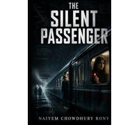 THE SILENT PASSENGER