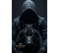 The Silent Path: 10