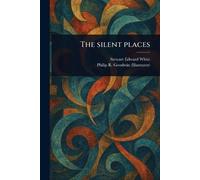The Silent Places