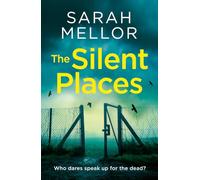 The Silent Places