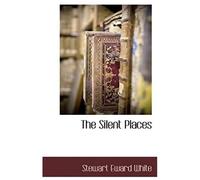 The Silent Places