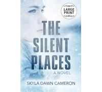 The Silent Places