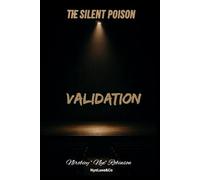 The Silent Poison VALIDATION
