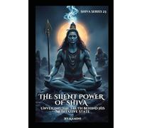 The Silent Power of Shiva: Unveiling the Truth Behind His Meditative State