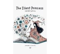 The Silent Princess And Other Stories