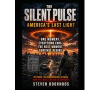 The Silent Pulse: One moment. Everything ends. The next moment, Survival Begins: No power. No communication. No rules. How far will you go to survive?