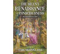 The Silent Renaissance of Consciousness: Transcendental Love