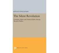 The Silent Revolution - [Version Originale] Ronald Inglehart (Auteur)