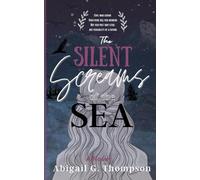 The Silent Screams of the Sea