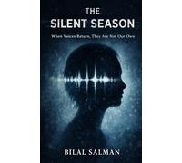 The Silent Season: When Voices Return, They Are Not Our Own