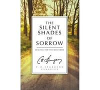 The Silent Shades Of Sorrow