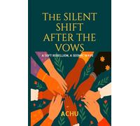 The Silent Shift After The Vows: A Soft Rebellion, A Seismic Wave