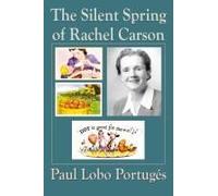 The Silent Spring Of Rachel Carson