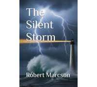 The Silent Storm