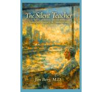 The Silent Teacher: A Modern Interpretation of the Vimalakirti Sutra