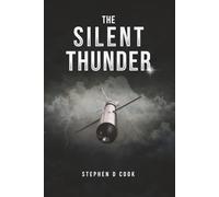 The Silent Thunder