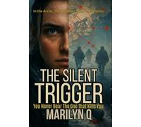 The Silent Trigger: You Never Hear The One That Kills You