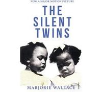The Silent Twins by Marjorie Wallace Paperback Book Wallace, Marjorie (Auteur)