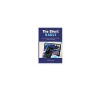 The Silent Vault Asset Protection Strategies From Inflation, Seizures, Or Collapse