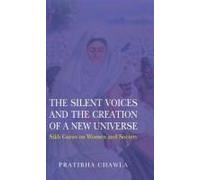 The Silent Voices And The Creation Of A New Universe