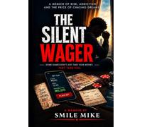 The Silent Wager