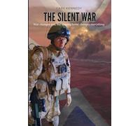 The Silent War (Battles & Beginnings)