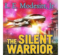 The Silent Warrior (The Forever Hero Series) (Forever Hero Series, 2)