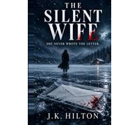 The Silent Wife: Inspired by Real-World Cases