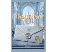 The Silent Will: Claire unravels the mystery of a blank will, exposing a blood-soaked project on a hidden island fighting to reclaim the truth and her freedom.