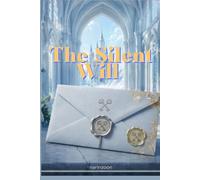 The Silent Will: Claire unravels the mystery of a blank will, exposing a blood-soaked project on a hidden island fighting to reclaim the truth and her freedom.