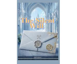 The Silent Will: Claire unravels the mystery of a blank will, exposing a blood-soaked project on a hidden island fighting to reclaim the truth and her freedom.