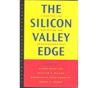 The Silicon Valley Edge, A Habitat For Innovation And Entrepreneurship