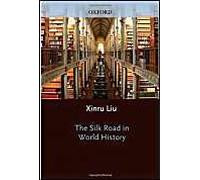 The Silk Road In World History