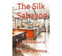 The Silk Sabayon: Le meilleur restaurant de la ville