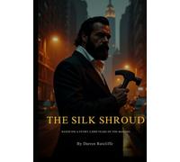 The Silk Shroud