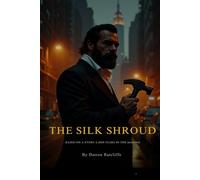 THE SILK SHROUD