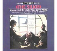 The Silkie - You've Got To Hide Your Love Away: Their Classic [Compact Discs]