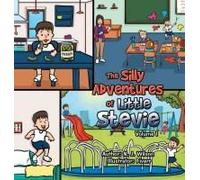 The Silly Adventures Of Little Stevie Paperback Book By N.J. Wilson