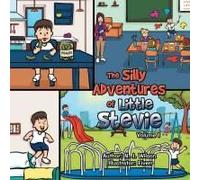 The Silly Adventures Of Little Stevie Paperback Book By N.J. Wilson
