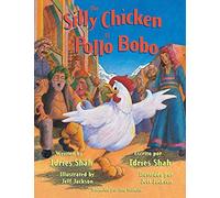 The Silly Chicken -- El Pollo Bobo