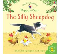 The Silly Sheepdog – Mini Farmyard Tales – Usborne