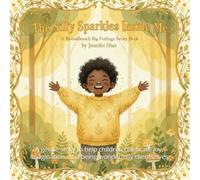The Silly Sparkles Inside Me - A BloomBranch Big Feelings Series Book: A gentle story to help children celebrate joy, imagination, and being wonderfully themselves