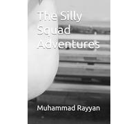 The Silly Squad Adventures